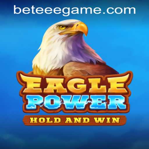 EaglePower: Soar to New Heights in Gaming